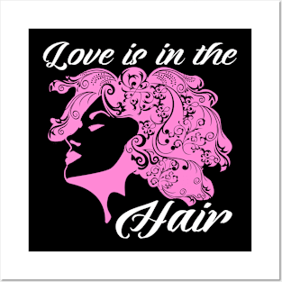 love is in the hair Posters and Art